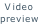 Video preview