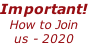 Important! How to Join  us - 2020